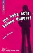 Ich habe echt keinen Hunger!  von Monika Plöckinger | Buch | Zustand gut