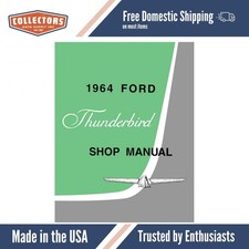 1964 Ford Thunderbird Shop Manual