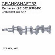 K908453, K961007  Made To Fit David Brown Tractor Crankshaft Db 4/47 990a, 990b