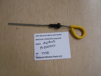 19-825795 Mercury 1997 9.9hp 4S 0H012126 outboard dipstick T158 | eBay