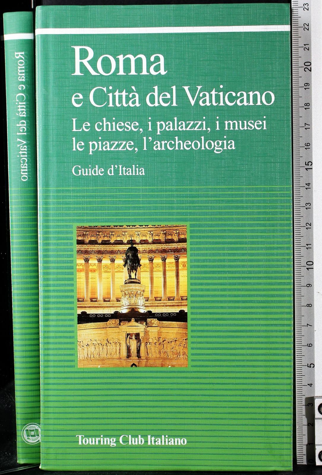 GUIDE D'EUROPA. ROMA E CITTÀ DEL VATICANO. AA.VV. TOURING CLUB ITALIANO.