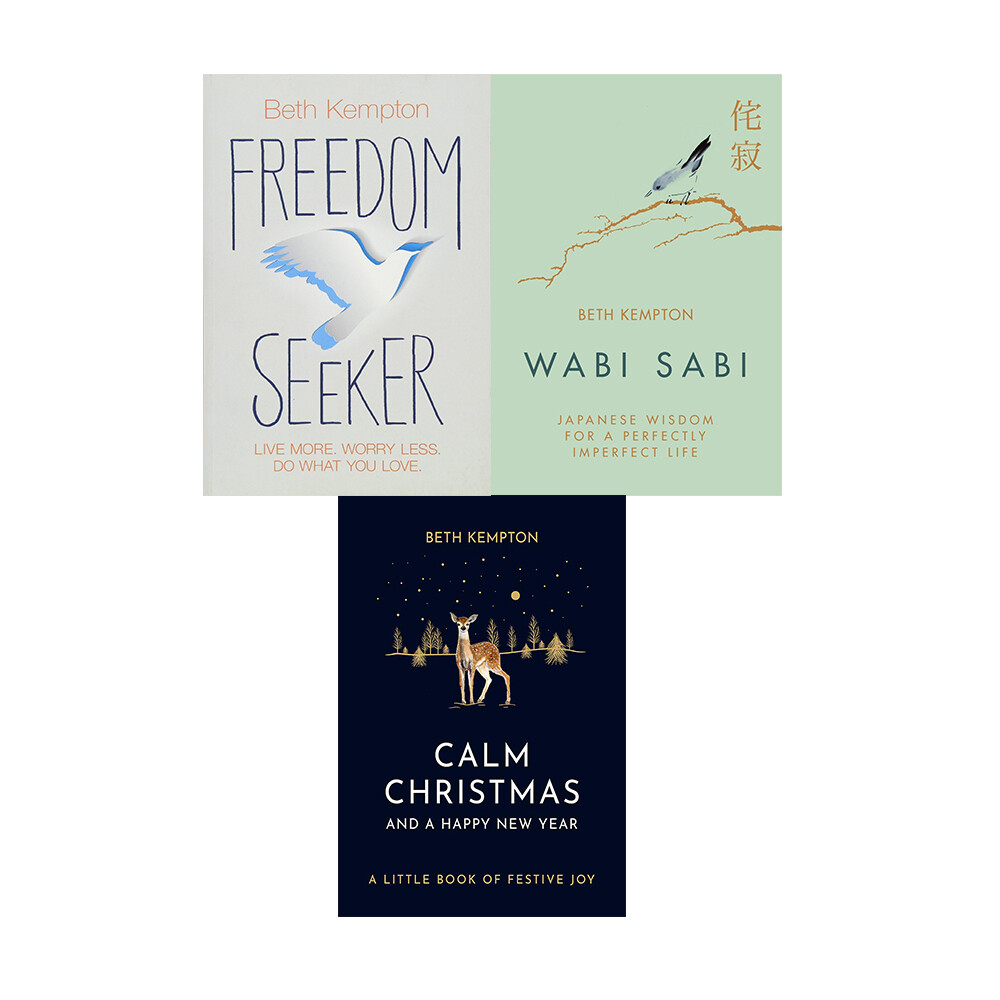 Beth Kempton 3 Books Collection Set Calm Christmas,Freedom Seeker,Wabi Sabi NEW