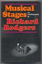 Musical Stages : An Autobiography Hardcover Richard Rodgers
