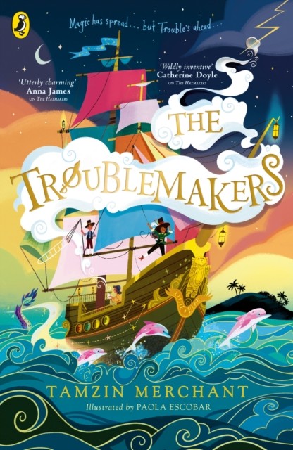 The Troublemakers by Tamzin Merchant (Paperback Book) - Image 2