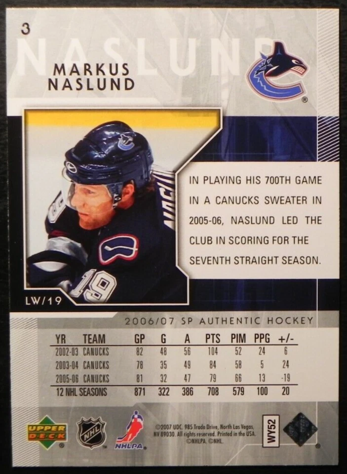 2006-07 06/07 SP Authentic #3 Markus Naslund Vancouver Canucks - Image 2 of 2