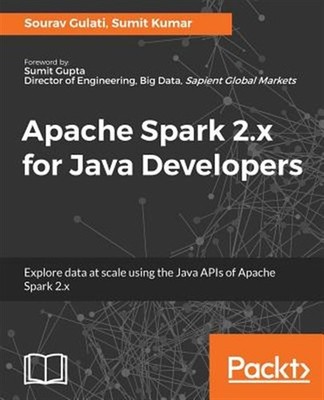 Apache Spark 2.x for Java Developers, Brand New, Free shipping in the US