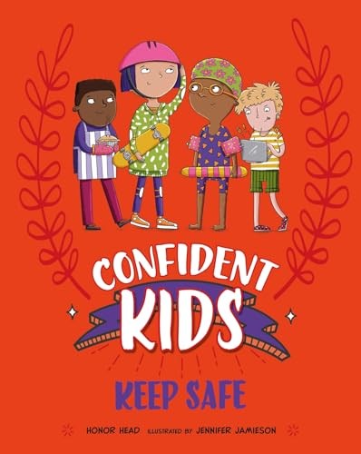 Honor Head - Confident Kids! Keep Safe - Hardback - G245Z-image