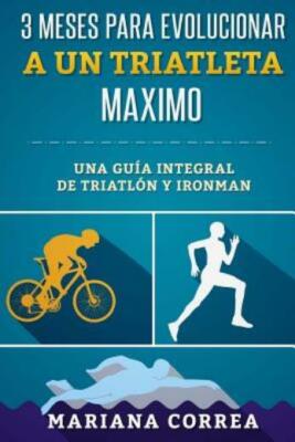 3 Mesi Per Diventare Un Triatleta Completo: La Guida Completa Per Triathlon...