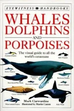 Whales Dolphins and Porpoises (DK Handbooks) - Paperback - GOOD