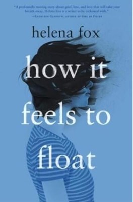 How it feels to float: Die BookTok Sensation How it feels to float end 1442314-2