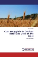 Ndiaga Sylla | Class Struggle In In Dubious Battle And Devil On The Cross | Buch
