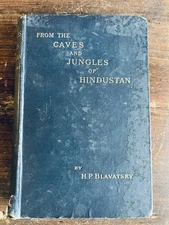 From the Caves and Jungles of Hindustan (1892) H.P. Blavatsky, FAIR condition