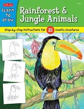 Learn to Draw Rainforest  Jungle Animals: Step-by-step - Paperback - Very Good