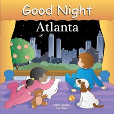 Good Night Atlanta by Adam Gamble (English) Board Book Book