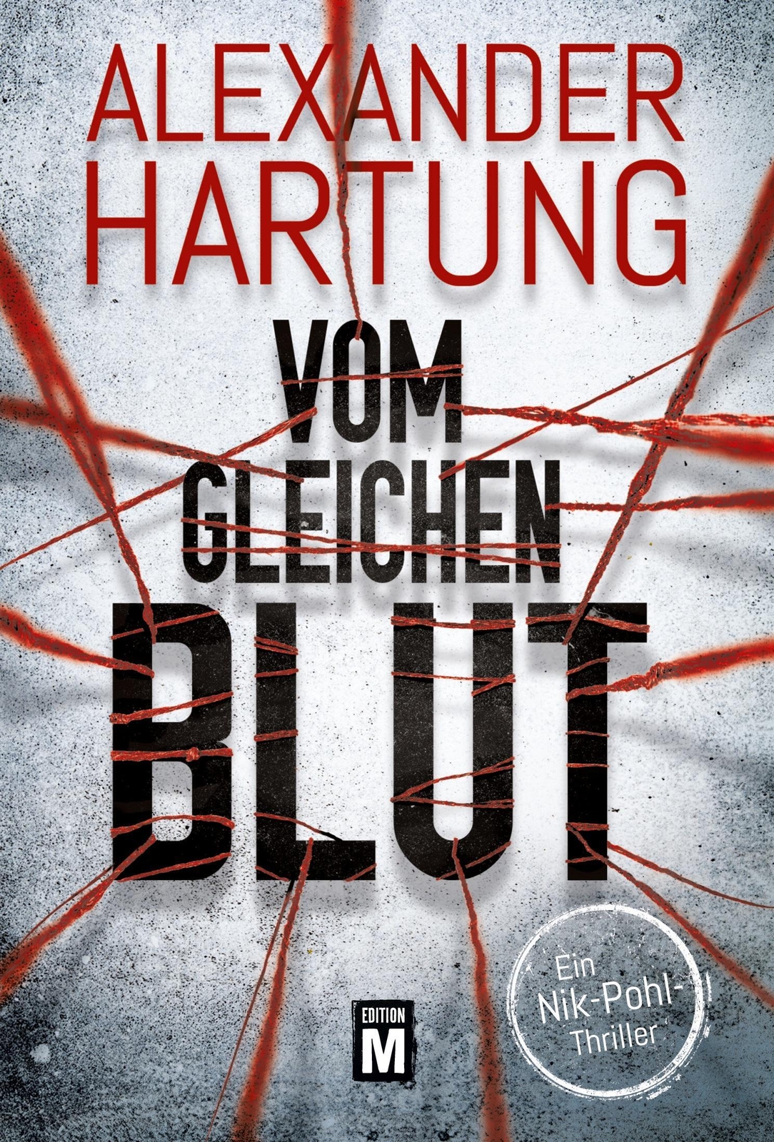 Thumbnail - Vom Gleichen Blut Alexander Hartung Taschenbuch Ein Nik-pohl-thriller