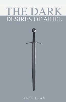 Soulbound: The Dark Desires of Ariel By Safa Shax - New Copy - 9798313907147