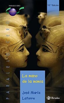 La mano de la momia (Castellano - JUVENIL - PARALELO CER... | Buch | Zustand gut