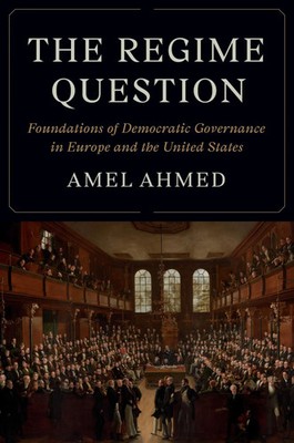The Regime Question | Amel Ahmed | Taschenbuch | Einband - flex.(Paperback)