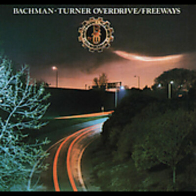 Freeways, Bachman Turner Overdrive, New