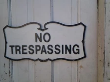 No trespassing sign-Painted