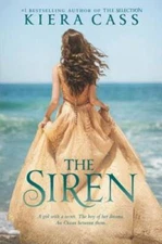 The Siren - Hardcover By Cass, Kiera - VERY GOOD