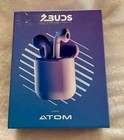 Atom Earbuds - 30 Foot Range Voice Assistant Enabled New Box opened