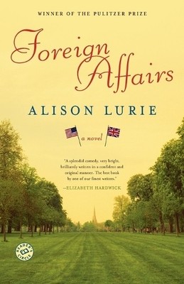 Alison Lurie Foreign Affairs (Taschenbuch)
