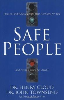 Safe People: How to Find Relationships That Are Good for... | Buch | Zustand gut