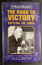 VHS - "The Road to Victory Rattling the Saber 1933-1941" (1995) Clamshell