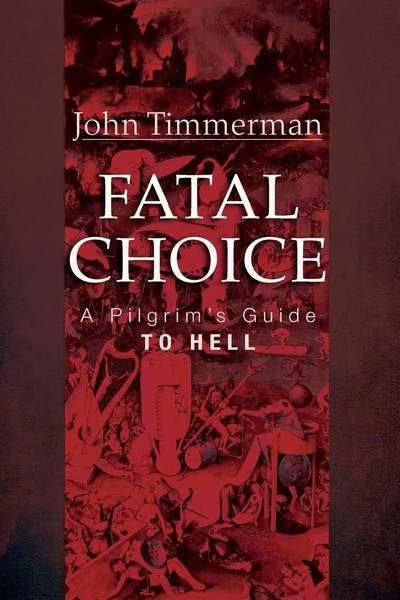 John Timmerman | Fatal Choice | Taschenbuch | Englisch (2014) | Cascade Books-image