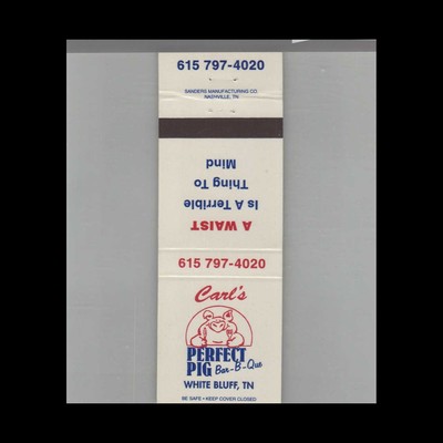 Matchbook Cover Carl's Perfect Pig Bar-B-Que White Bluff, TN