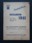 Original GDR Spare Parts List Diesel Engine 1 H 65 1 H65 Cunewalde approx. 1960