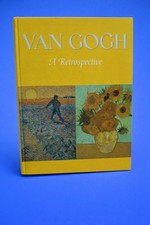Van Gogh : A Retrospective Hardcover By Susan Alyson Stein 1986