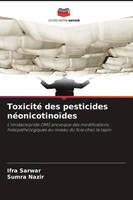 Ifra Sarwar (U. A.) | Toxicité Des Pesticides NéOnicotinoïDes | Taschenbuch
