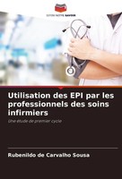 Rubenildo De Carvalho Sousa | Utilisation Des EPI Par Les Professionnels Des...
