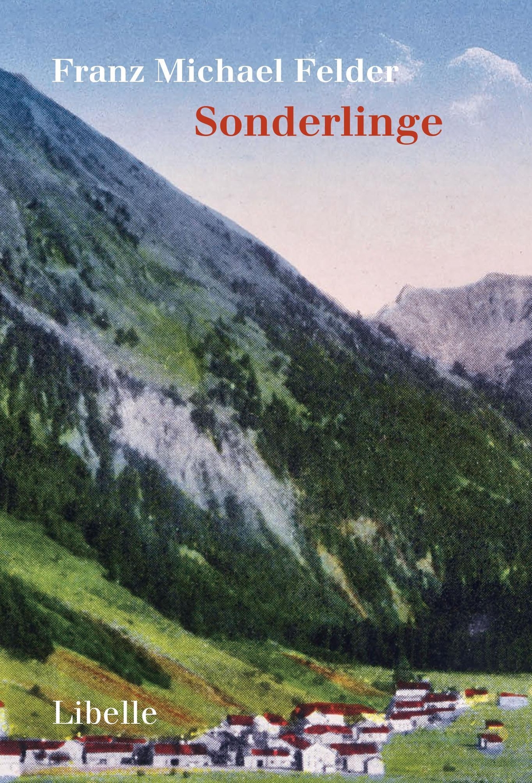 Thumbnail - Sonderlinge, Franz Michael Felder