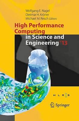 High Performance Computing in Science and Engineering '13 - 9783319344355