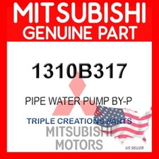 Genuine Mitsubishi 1310B317 Pipe Water Pump By-P OEM