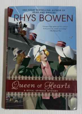 Queen Of Hearts By Rhys Bowen 2014 HC A Royal Spyness Mystery Molly Murphy Cozy