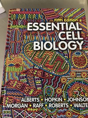 Essential Cell Biology Fifth Edition Alberts Hopkin Johnson Morgan Hardcover