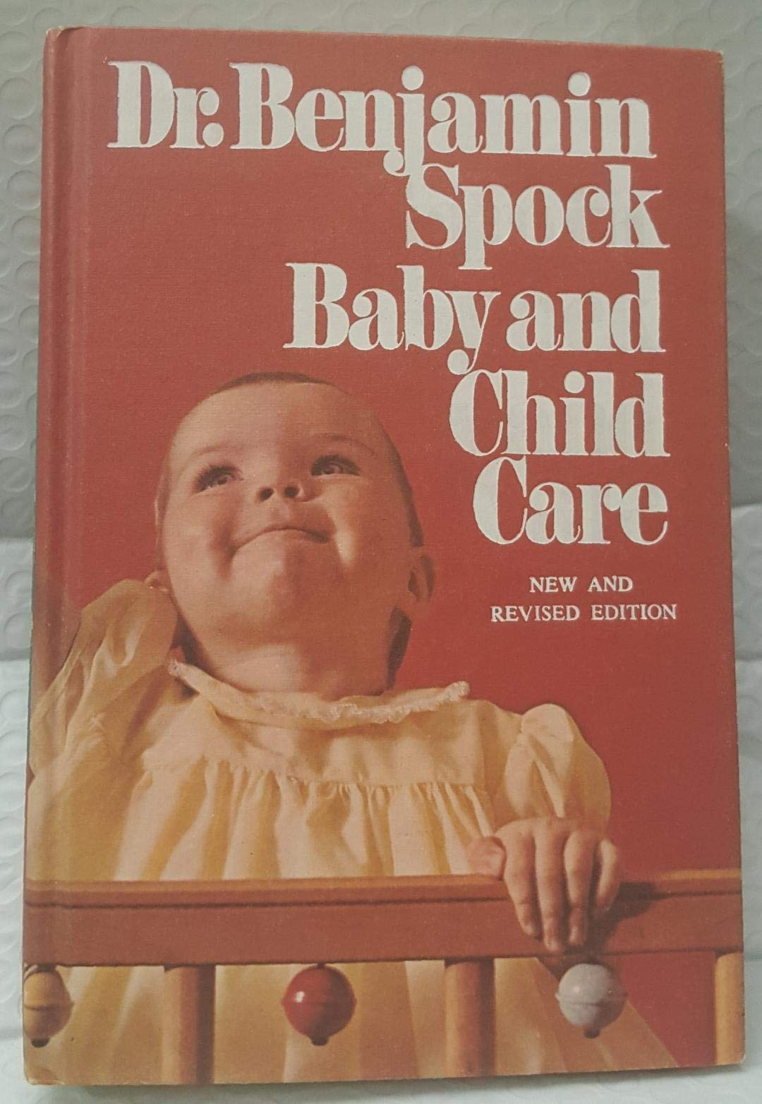 Baby and Child Care - New and Revised Edition