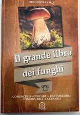 Il Grande Libro dei Funghi
