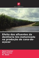 Efeito Dos Efluentes Da Destilaria Bio-Metanizada Na ProduçãO De Cana-De-AçúCar