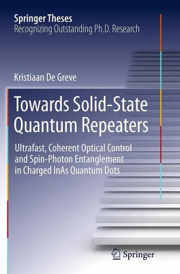 Kristiaan De Greve | Towards Solid-State Quantum Repeaters | Taschenbuch (2016)