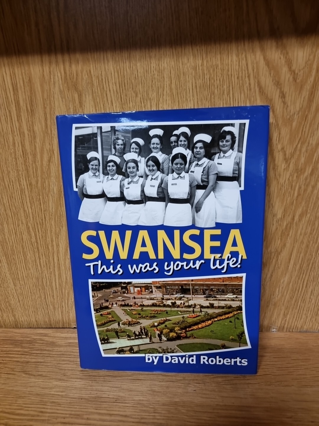 Signed Copy Swansea - This Was Your Life: v. 12 by David Roberts (16c)