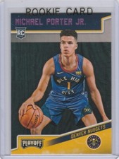 MICHAEL PORTER JR. ROOKIE CARD Denver Nuggets 2018/19 Playoff Basketball NBA RC!