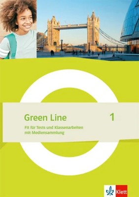 Green Line 1. Fit für Tests und Klassenarbeiten Klasse 5 - Arbeitsheft mit Lö...