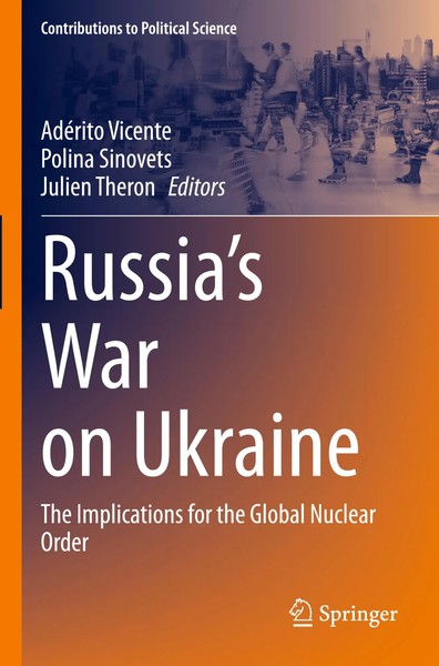 Russia's War On Ukraine The Implications For The Global Nuclear Order Buch Xix-image