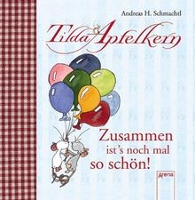 Tilda Apfelkern - Zusammen ists noch mal so schön ... | Buch | Zustand sehr gut