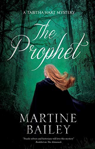 The Prophet: 2 (A Tabitha Hart mystery),Martine Bailey- 97817802